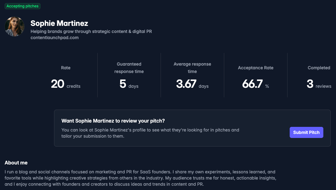 Pitchers will see your profile and be able to submit pitches to your